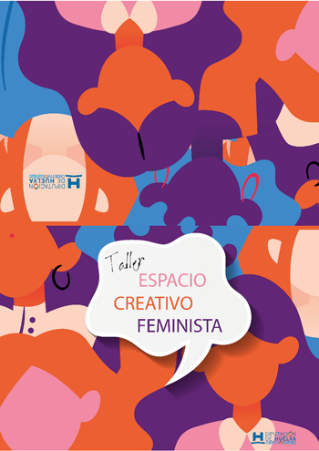 Abierta la inscripción taller “Espacio creativo feminista”