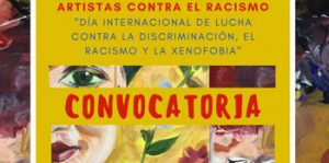 Convocatoria ‘Artistas contra el racismo’ – Huelva